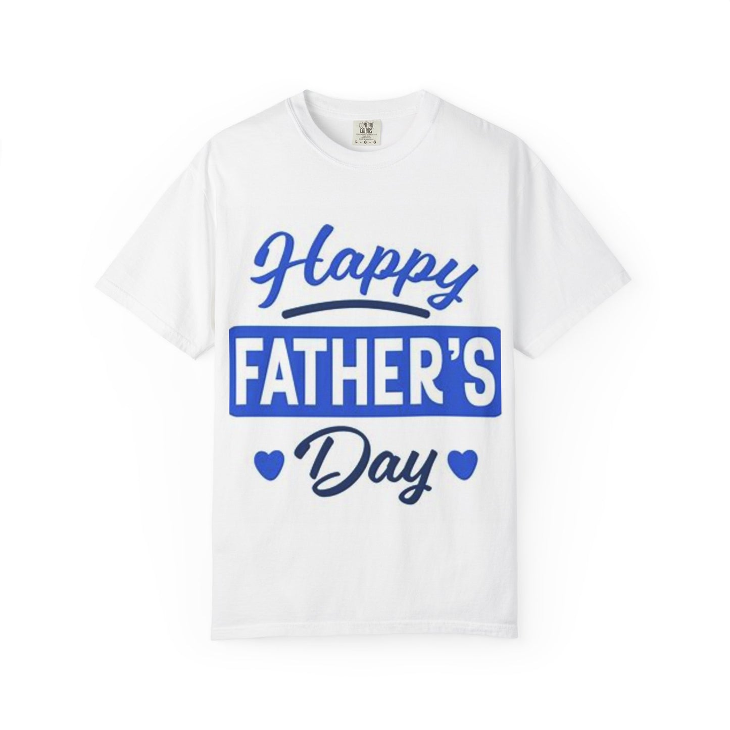 Happy Father's Day Unisex Garment-Dyed T-Shirt