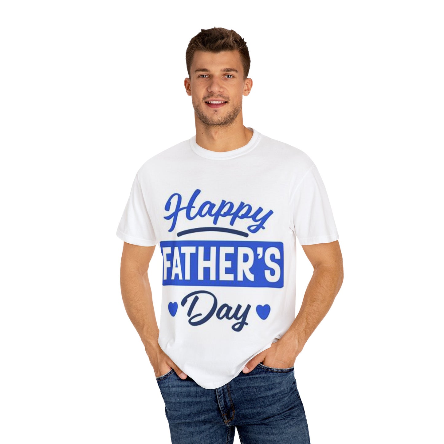 Happy Father's Day Unisex Garment-Dyed T-Shirt