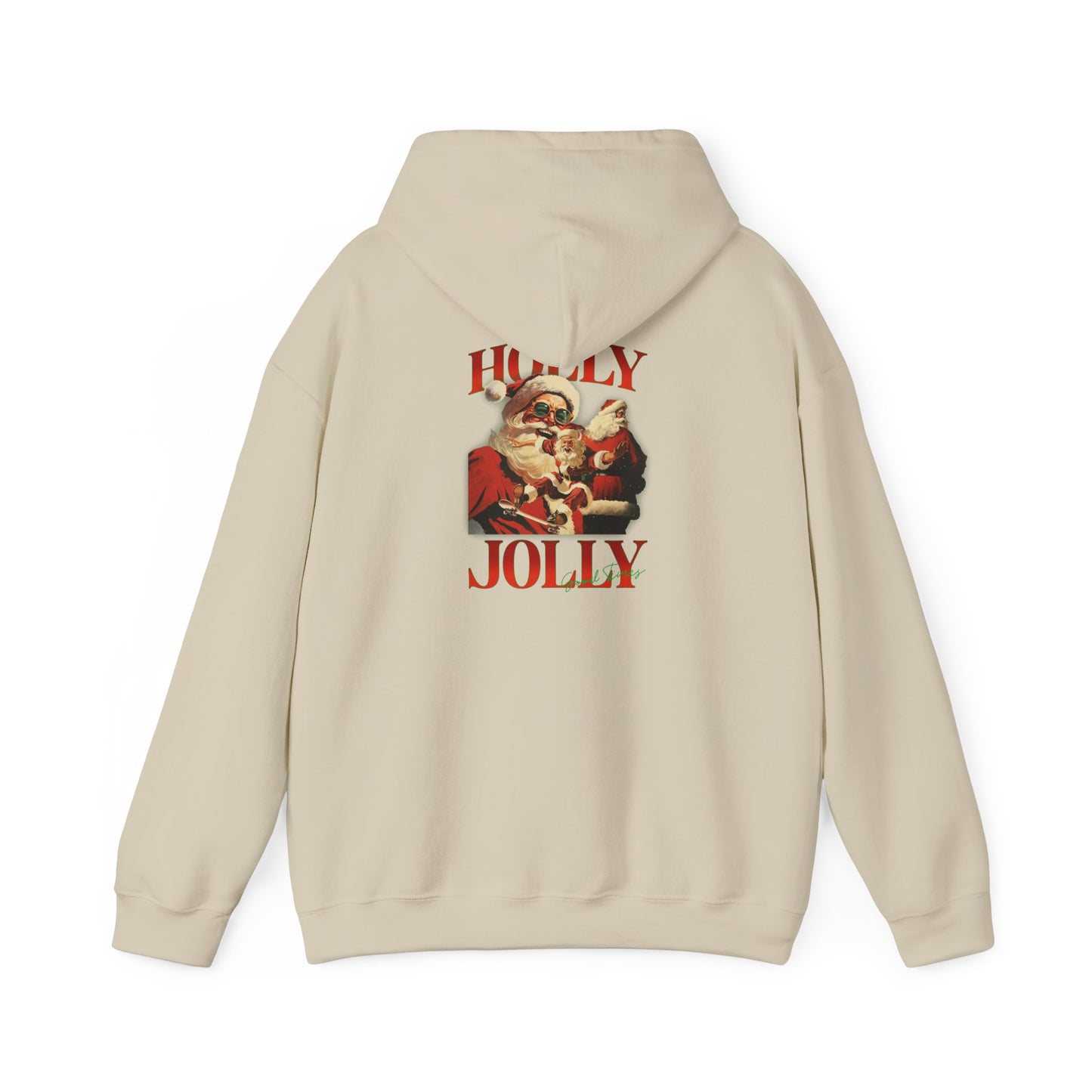 Christmas Hoodie - Holly Jolly Good Times Unisex Sweatshirt