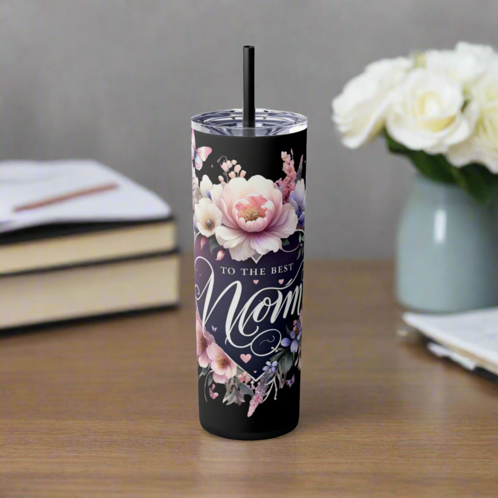 Mother's Day Skinny Tumbler with Straw - 20oz Floral Design