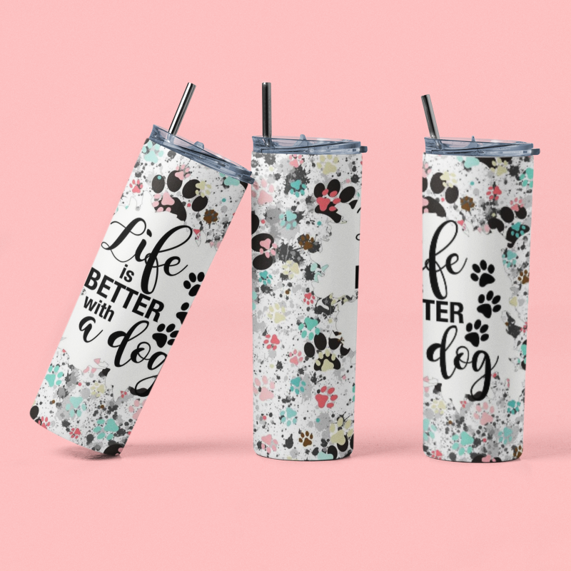 Life is Better With A Dog 20oz Tumbler